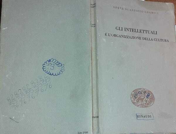 Gli intellettuali e l'organizzazione della cultura | Immagine principale