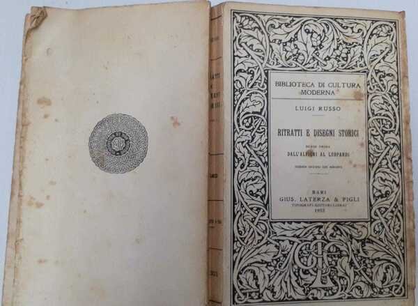 Ritratti e disegni storici. Serie prima: dall'Alfieri al Leopardi