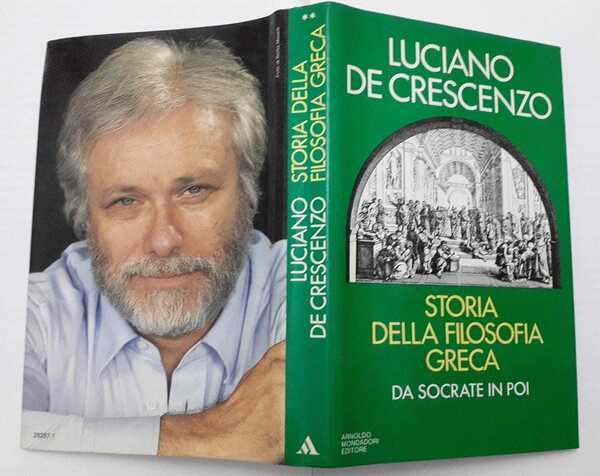 Storia della filosofia greca. Da Socrate in poi