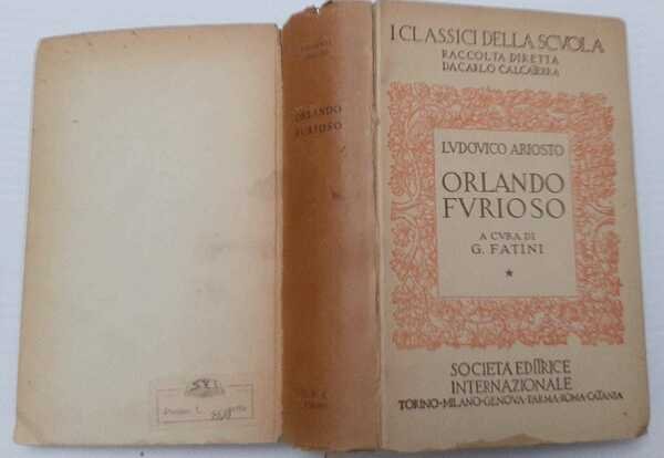 Orlando Furioso e pagine scelte delle opere minori con introduzione commento e riassunti di Giuseppe Fatini