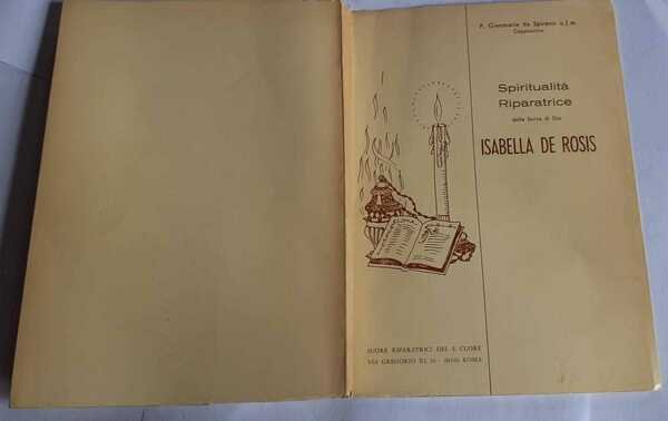 Spiritualita' riparatrice della serva di DioIsabella De Rosis | Immagine principale