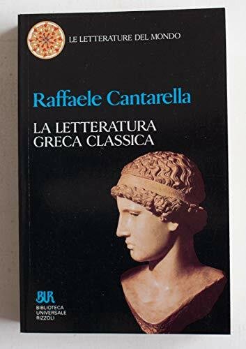 La letteratura greca classica