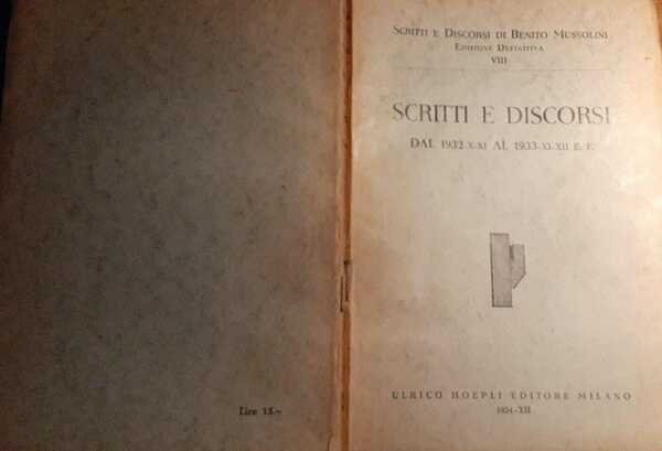 Scritti e discorsi dal 1932-X-XI al 1933-XI-XII E.F. | Immagine principale
