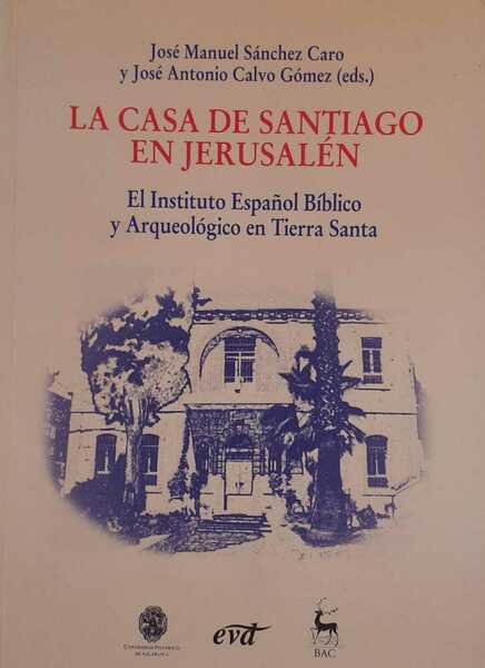 La casa de Santiago en Jerusalén . El Instituto Español … | Immagine principale