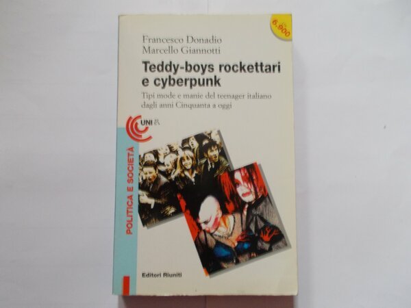 Teddy-boys, rockettari e cyberpunk. Tipi, mode e manie del teenager … | Immagine principale