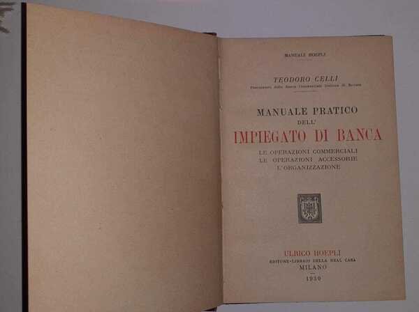 Manuale pratico dell'impiegato di banca