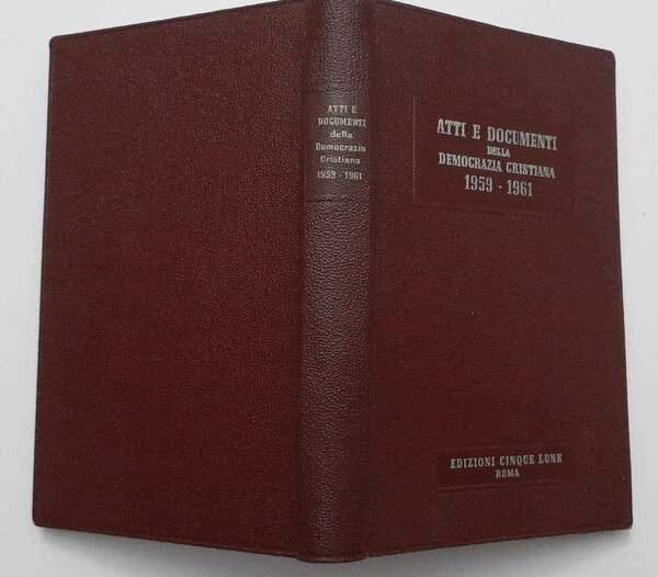 Atti e documenti della democrazia cristiana 1959-1961 | Immagine principale