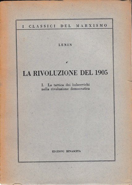 La rivoluzione del 1905. I - La tattica dei bolscevichi … | Immagine principale