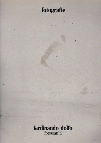 Fotograffiti. Fotografie / 4 Ott. 1981 | Immagine principale