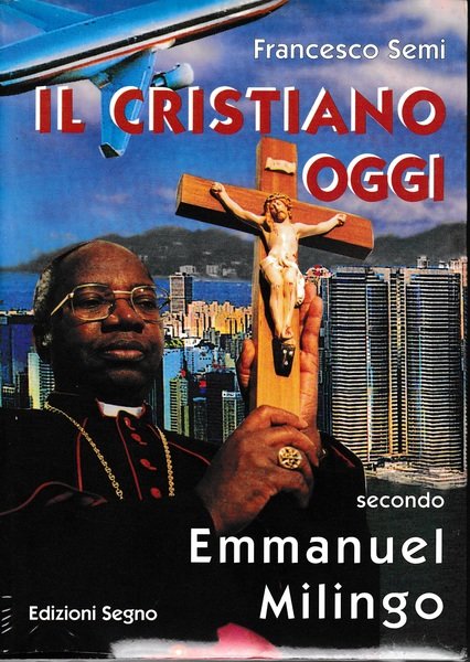 Il cristiano oggi secondo Emmanuel Milingo | Immagine principale