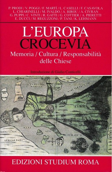 L'Europa crocevia. Memoria, Cultura, Responsabilità delle Chiese