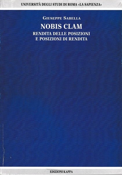 Nobis Clam. Rendita delle posizioni e posizioni di rendita