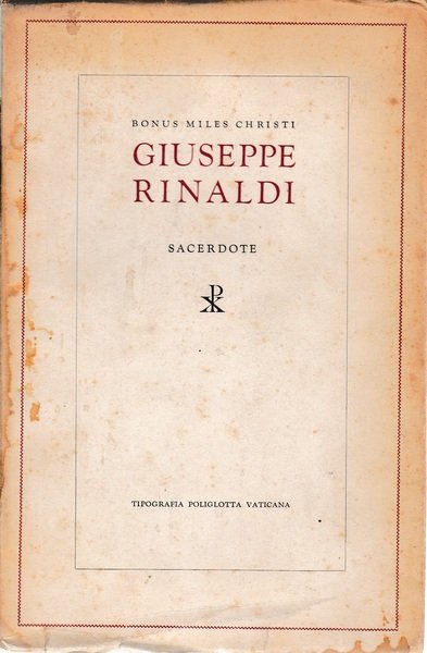 Giuseppe Rinaldi. Sacerdote del Clero secolare di Roma