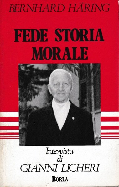 Fede, storia, morale. Intervista di Gianni Licheri