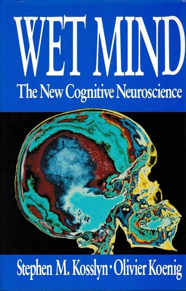 Wet Mind. The New Cognitive Neuroscience | Immagine principale