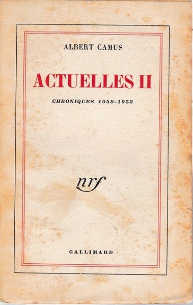 Actuelles II. Chroniques 1948-1953