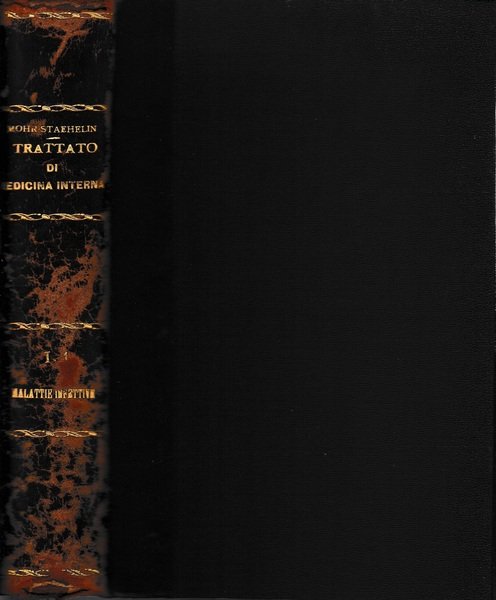 Trattato di medicina interna Vo. 1^ parte prima Malattie infettive
