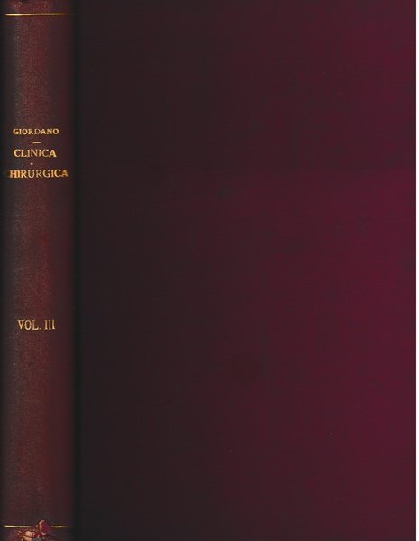 Lezioni di Clinica Chirurgica 3^ vol.