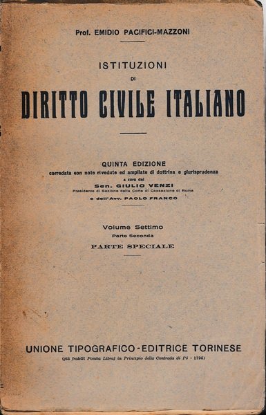 Istituzioni di Diritto Civile Italiano 7^ vol. parte seconda Parte …