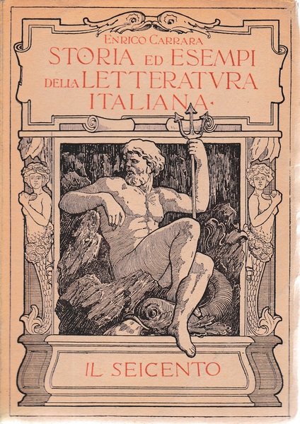 Storia ed esempi della letteratura italiana. Il Seicento vol. V^