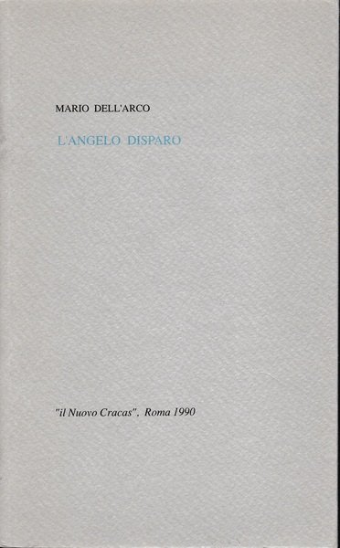 L'Angelo disparo