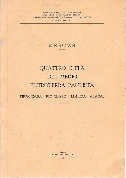 Quattro città del medio entroterra Paulista. Piracicaba - Rio Claro …