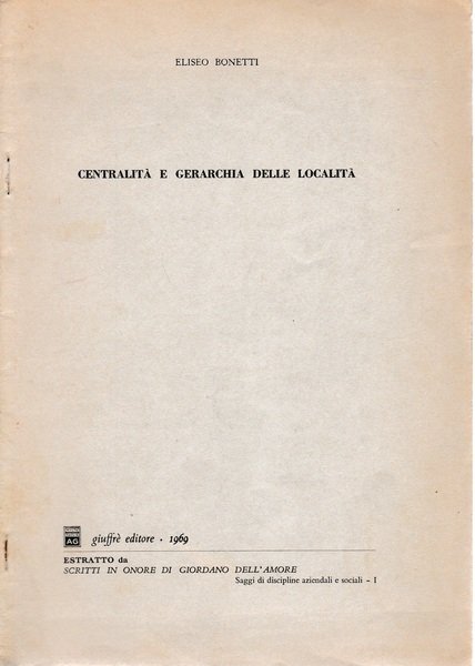 Centralità e gerarchia delle località. Estratto da "scritti in onore …