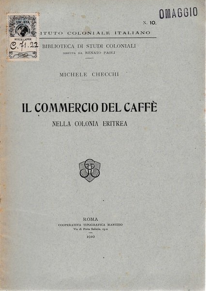 Il commercio del caffè nella colonia Eritrea