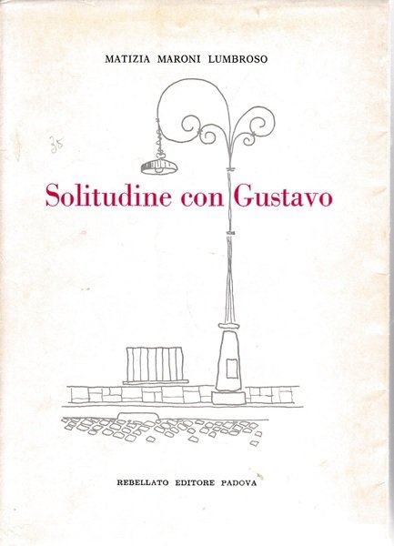 Solitudine con Gustavo