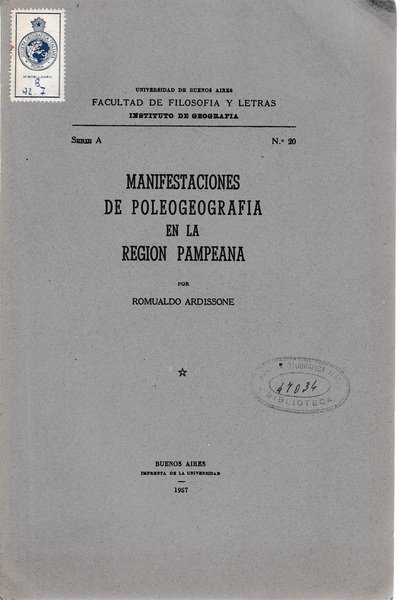 Manifestaciones de Poleogeografia en la region Pampeana serie A n. …