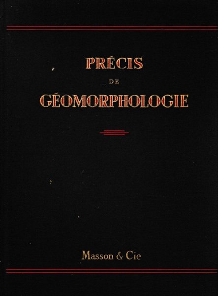 Précis de Géomorphologie