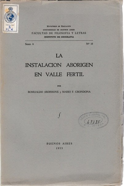 La instalacion aborigen en Valle Fertil serie A - N. …