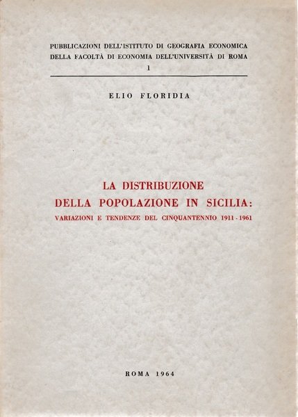 La distribuzione della popolazione in Sicilia: variazioni e tendenze del …