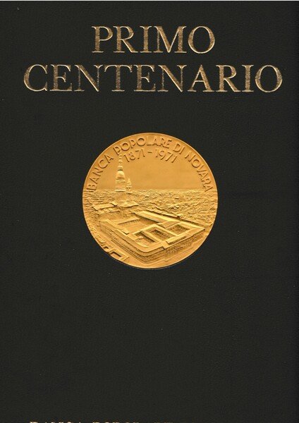 La moneta Italiana. Un secolo dal 1870 - Primo centenario …