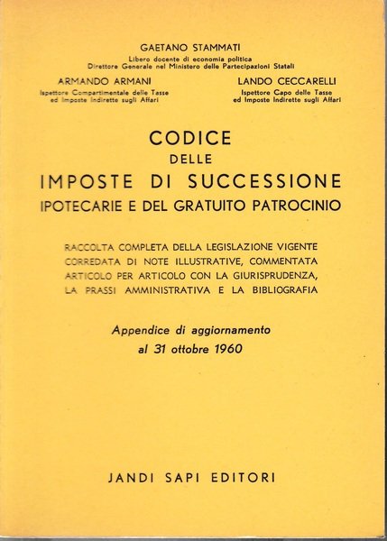Codice delle imposte di successione ipotecarie e del gratuito patrocinio