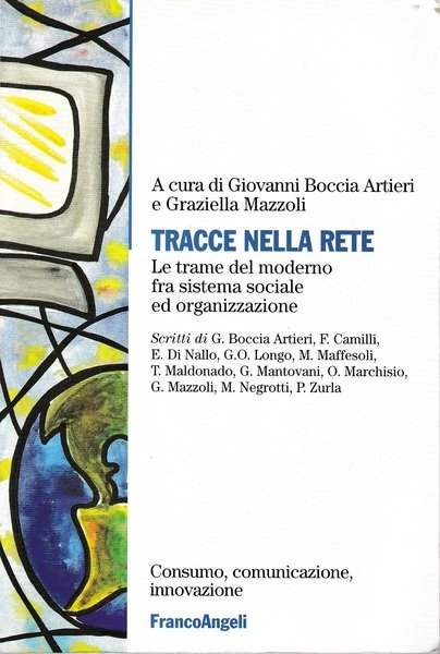 Tracce nella rete. Le trame del moderno fra sistema sociale …
