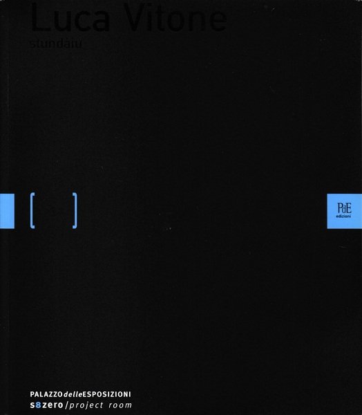 Luca Vitone. Stundàiu. Catalogo