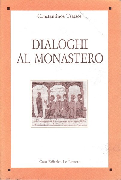 Dialoghi al Monastero