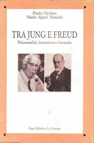 Tra Jung e Freud: Psicoanalisi, letteratura e fantasia