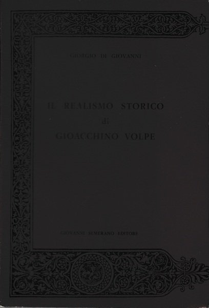 Il realismo storico di Gioacchino Volpe