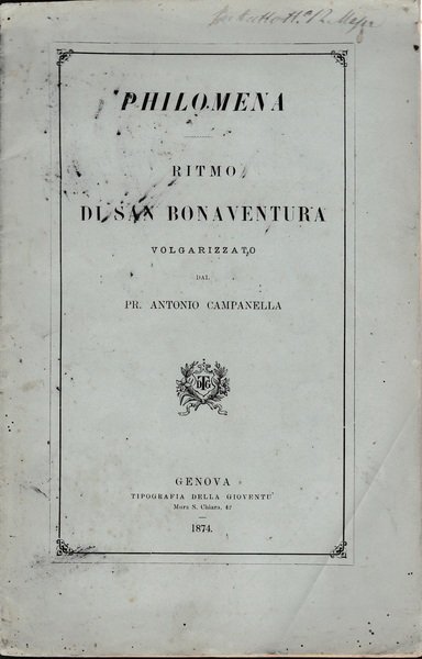 Ritmo di San Bonaventura volgarizzato dal Pr. A. Campanella. Bilingua …