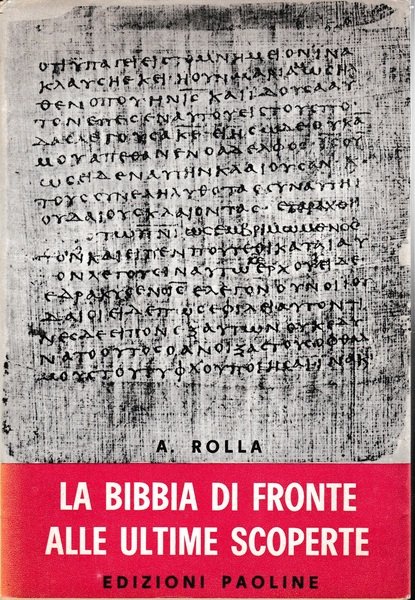 La Bibbia di fronte alle ultime scoperte