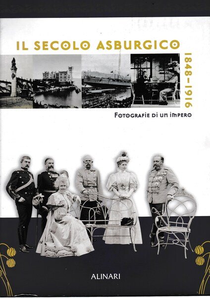 Il Secolo Asburgico 1848-1916