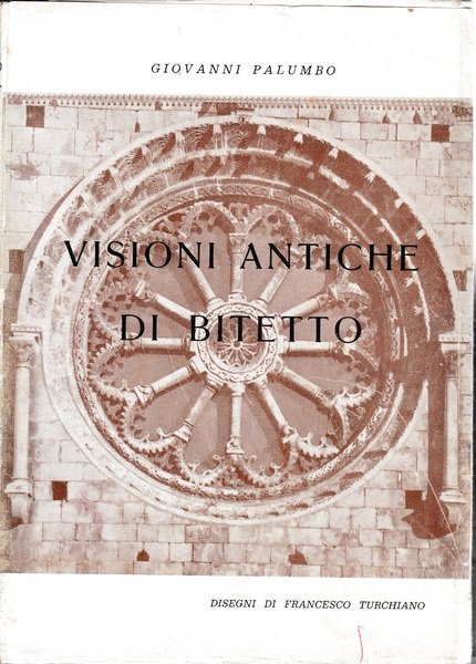 Visioni antiche di Bitetto