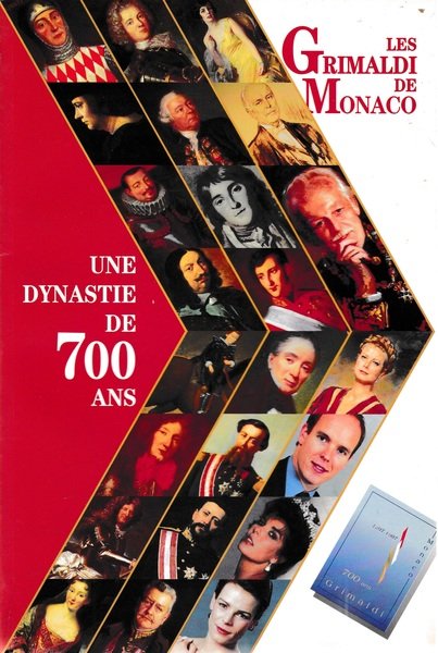 Les Grimaldi de Monaco une dynastie de 700 ans