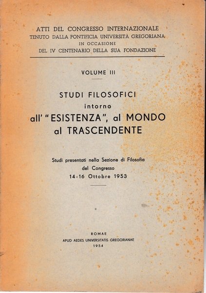 Studi filosofici intorno all"esistenza", al mondo al trascendente vol. III | Immagine principale