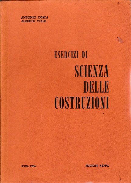 Esercizi di scienza delle costruzioni