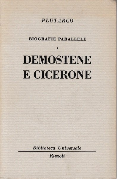 Biografie parallele. Demostene e Cicerone | Immagine principale