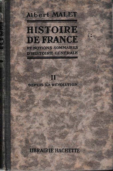 Histoire de France et notions sommaires d'histoire générale, vol. II^ …