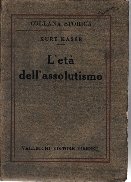L'età dell'assolutismo